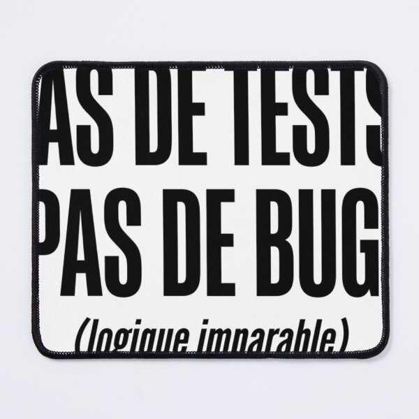 Item preview, No Tests, No Bugs, French Developer Humor, Typography designed and sold by Niebieski-Labs.