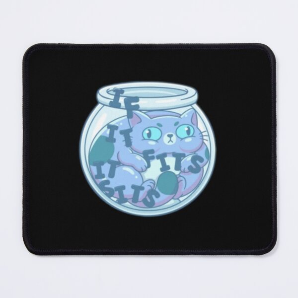 Item preview, If It Fits, It Sits designed and sold by Roninthecat.