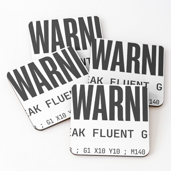 Item preview, Warning I Speak Fluent Gcode 3D Programmer designed and sold by Niebieski-Labs.