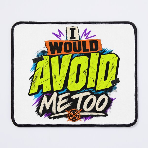 Item preview, I Would Avoid Me Too Introvert Humor designed and sold by FZ Studio .