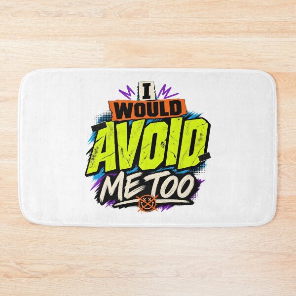 Item preview, I Would Avoid Me Too Introvert Humor designed and sold by FZ Studio .