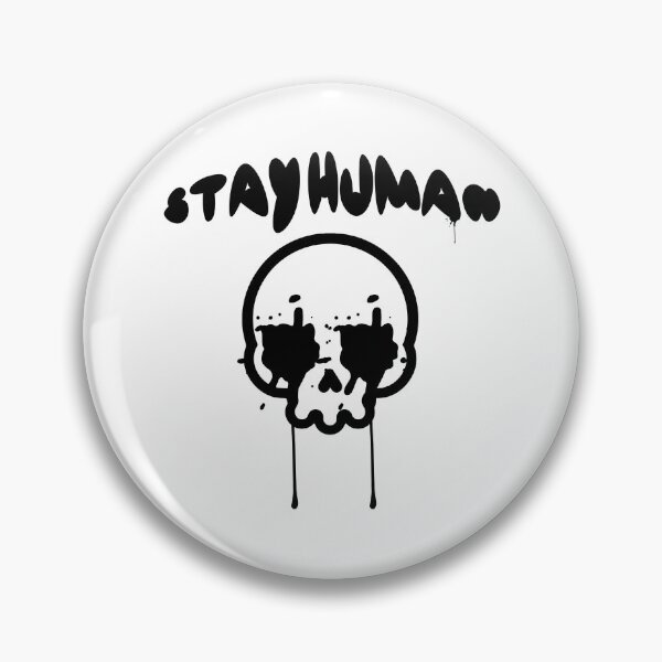 Item preview, Stay Human Skull Bold Design designed and sold by HYPNK.