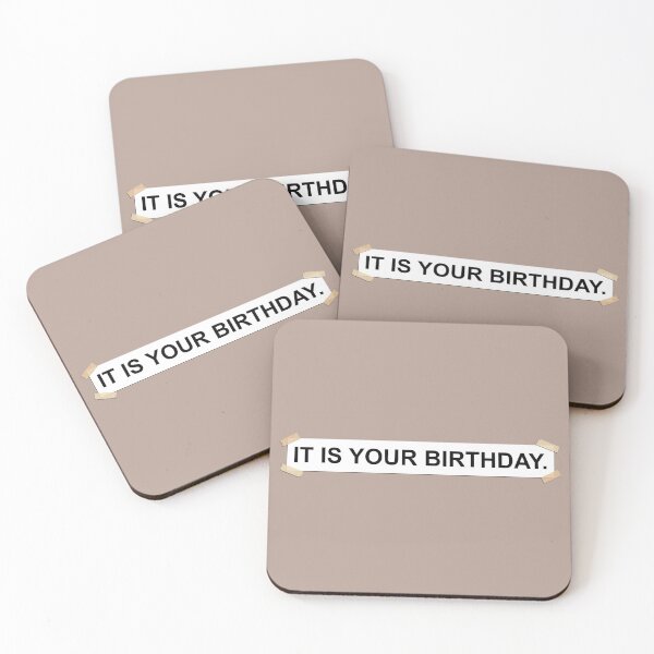 Item preview, It Is Your Birthday – Funny Office Meme designed and sold by juglow95.