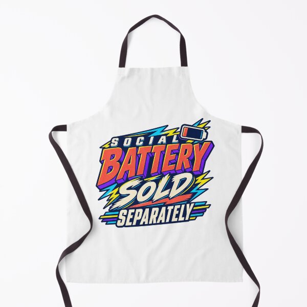 Item preview, Social Battery Sold Separately Introvert Humor designed and sold by FZ Studio .