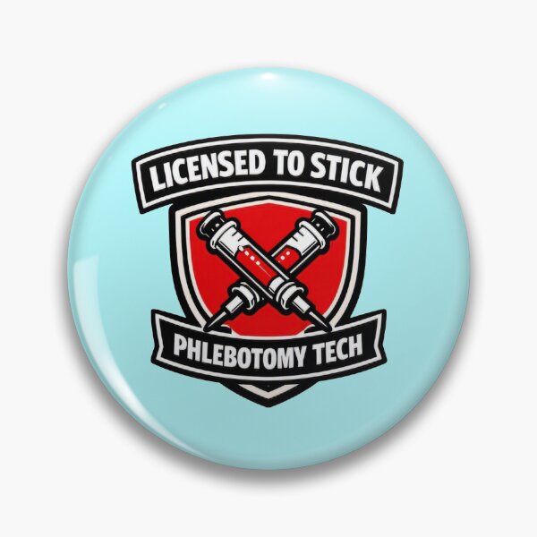 Item preview, Licensed To Stick Funny Phlebotomy Tech Badge designed and sold by Timeless Junction.