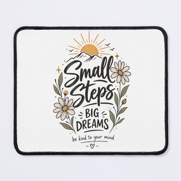 Item preview, Small Steps Big Dreams – Inspirational Motivational Quote designed and sold by Radson.