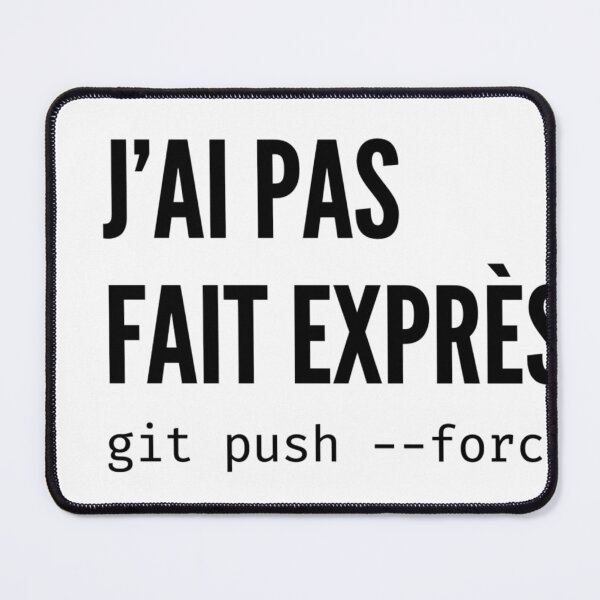 Item preview, I Didn't Do It on Mean Git Push Force Dev Humor designed and sold by Niebieski-Labs.