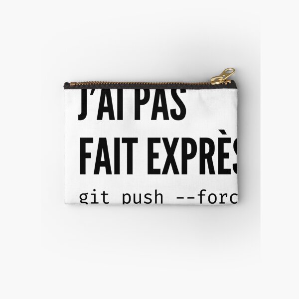 Item preview, I Didn't Do It on Mean Git Push Force Dev Humor designed and sold by Niebieski-Labs.