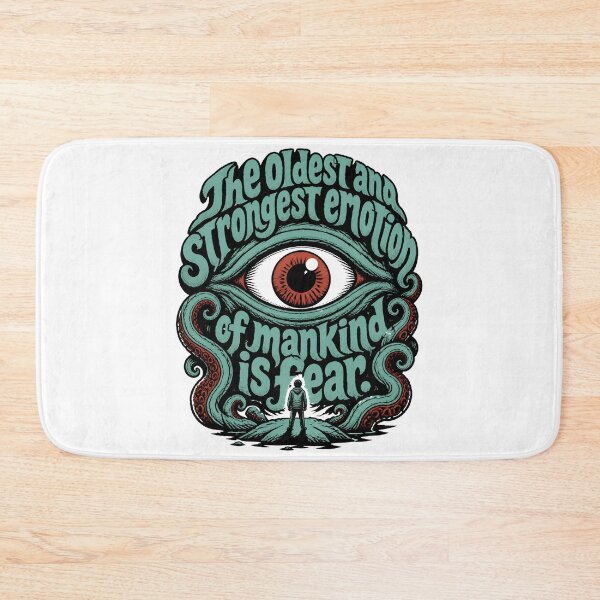 Item preview, Lovecraft Oldest and Strongest Emotion Is Fear designed and sold by Fenay Designs.