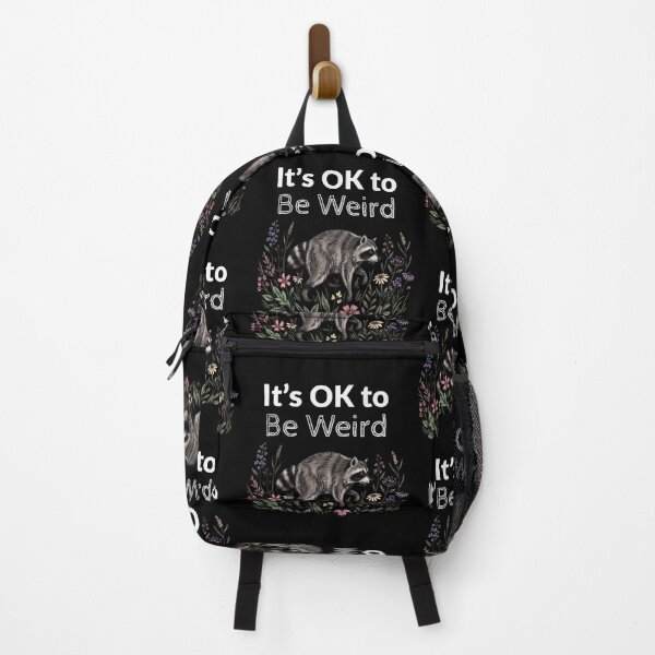 Item preview, It's OK to Be Weird Raccoon designed and sold by gear-posters.