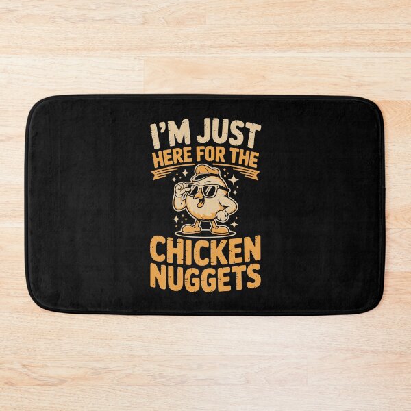 Item preview, I’M JUST HERE FOR THE CHICKEN NUGGETS  designed and sold by jkrphoto.