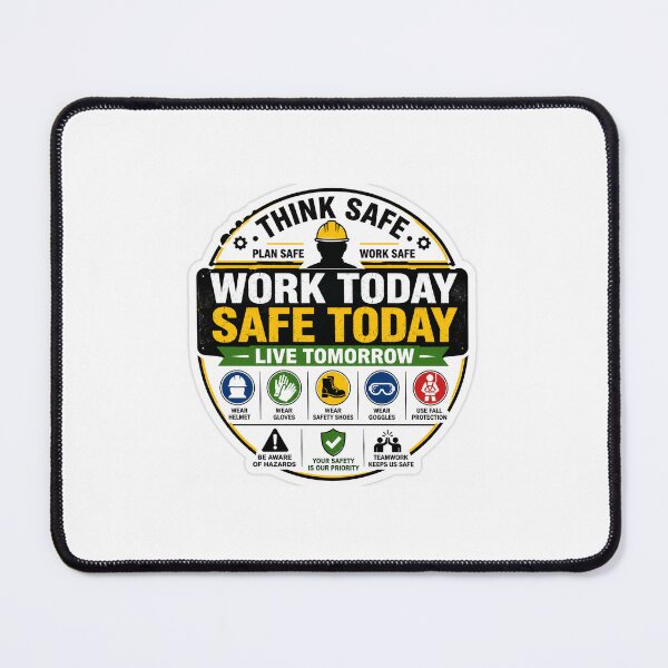Item preview, Think Safe. Work Safe. Go Home Safe. – Workplace Safety Sticker designed and sold by vinothmech53.