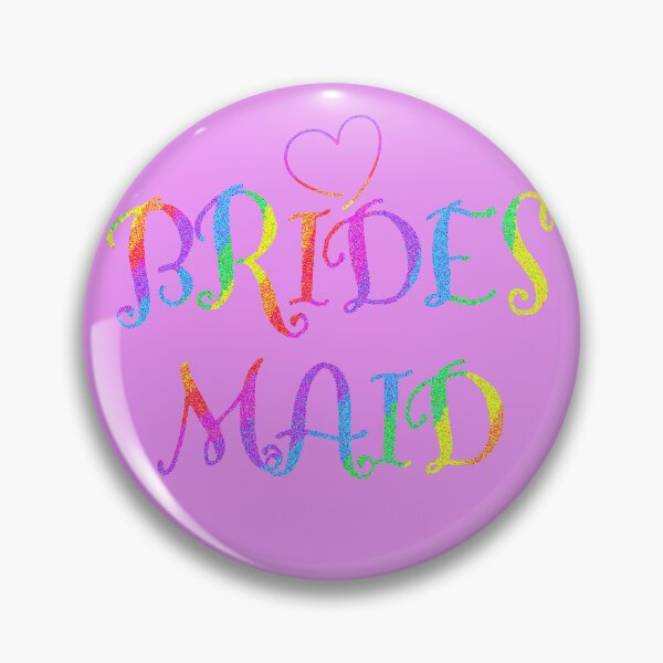 Item preview, Bridesmaid LGBTQA+ designed and sold by Nonsense and Relish.