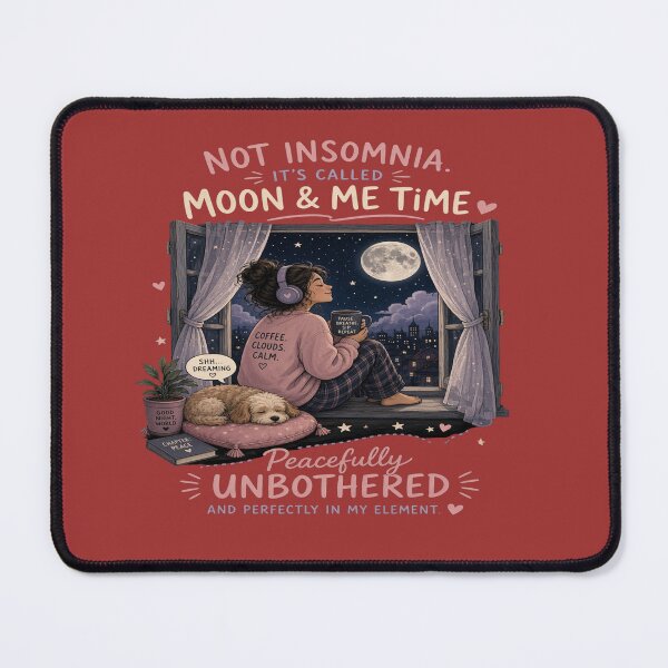 Item preview, Not Insomnia It’s Called Moon & Me Time - Cozy Night Owl Girl Graphic designed and sold by Sushikidsntoddlers.