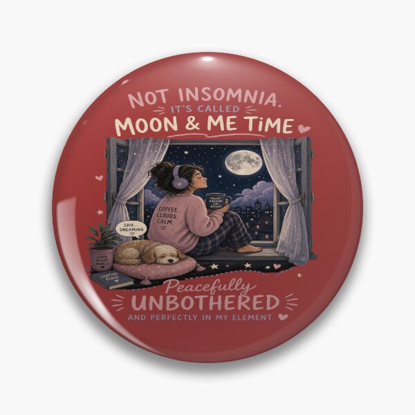 Item preview, Not Insomnia It’s Called Moon & Me Time - Cozy Night Owl Girl Graphic designed and sold by Sushikidsntoddlers.