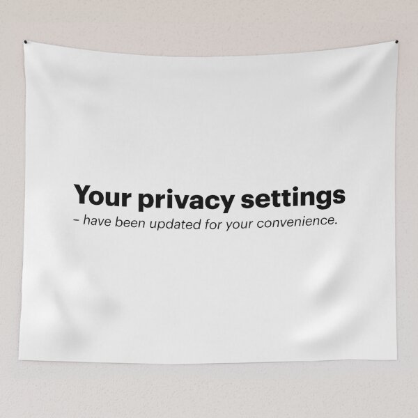 Item preview, Your privacy settings have been updated | Anti-AI Meme (Black text) designed and sold by STUDIO-72.