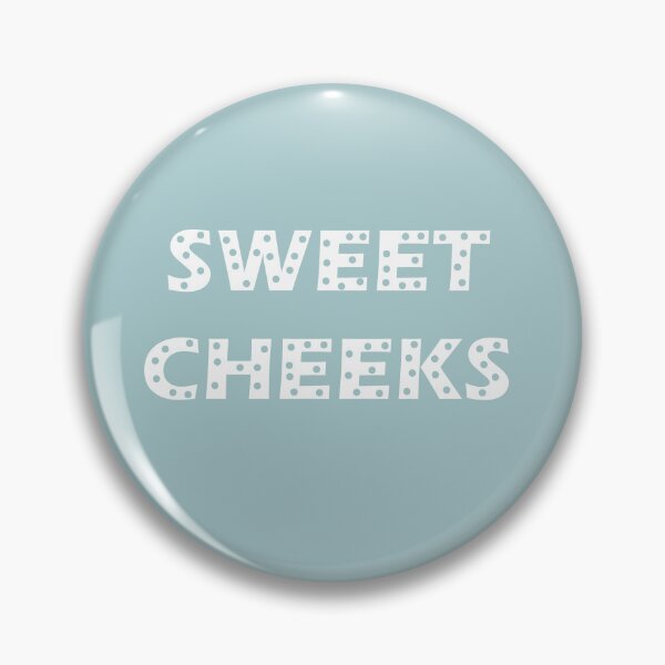 Item preview, Sweet Cheeks designed and sold by Nonsense and Relish.