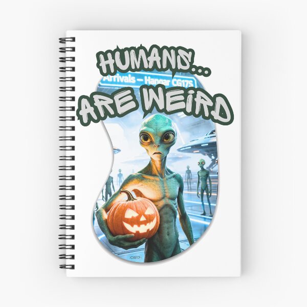 Item preview, UFO Halloween Collection - Humans...are weird - designed and sold by CG17s.