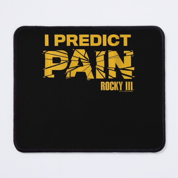 Item preview, Rocky III I Predict Pain Typography Design designed and sold by FernMary.