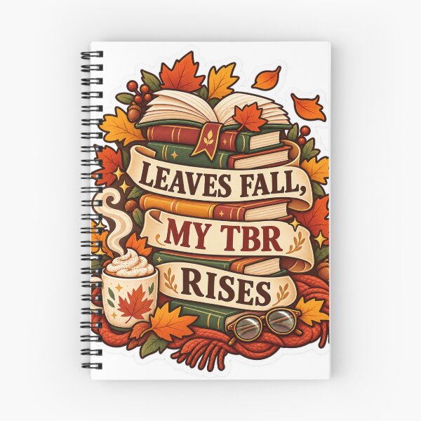 Item preview, Leaves Fall My TBR Rises Reader Humor designed and sold by supertae.