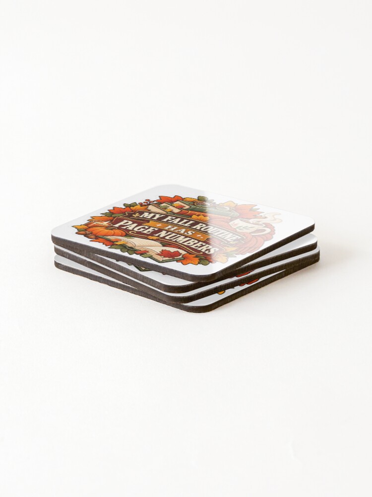 Thumbnail 4 of 5, Coasters (Set of 4), My Fall Routine Has Page Numbers Reader designed and sold by supertae.
