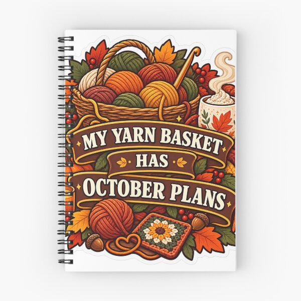Item preview, My Yarn Basket Has October Plans Crochet designed and sold by supertae.