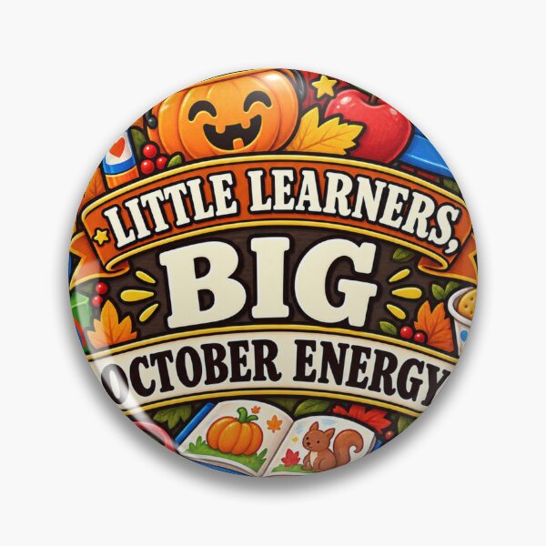 Item preview, Little Learners Big October Energy Teacher designed and sold by supertae.
