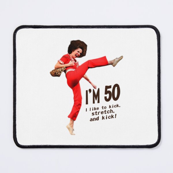 Item preview, Sally Omalley - I'm 50 i like to kick, streth, and kick! Vintage Style designed and sold by SilviCarry.