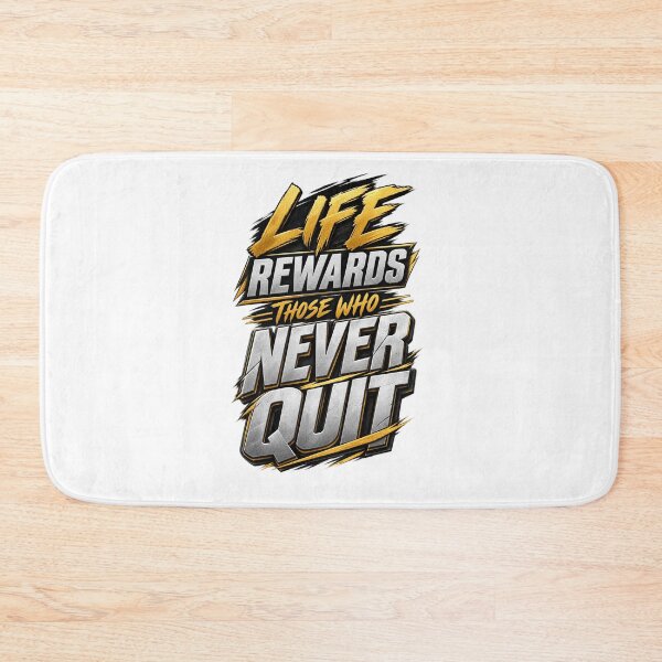 Item preview, Life Rewards Those Who Never Quit designed and sold by bolaAura.