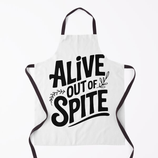 Item preview, Alive Out Of Spite designed and sold by Frank Ring.