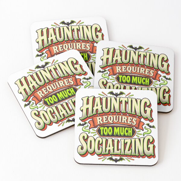 Item preview, HAUNTING REQUIRES TOO MUCH SOCIALIZING designed and sold by FZ Studio .