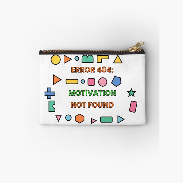 Item preview, Error 404 Motivation Not Found Funny Shirt designed and sold by TribeGlyph.