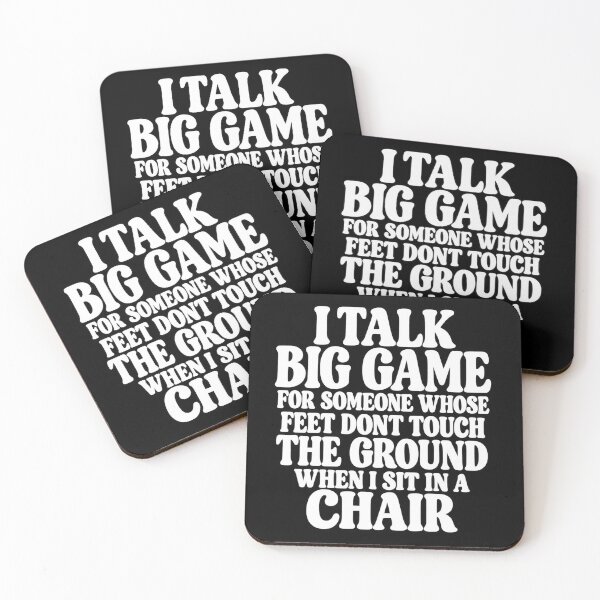 Item preview, I Talk Big Game For Someone Whose Feet Don't Touch The Ground Funny Design designed and sold by VGAfanatic.