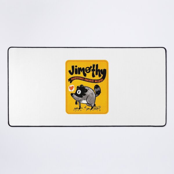 Item preview, Jimothy: Everyone’s Favorite Weirdo, Jimothy The Raccoon designed and sold by stzl26.