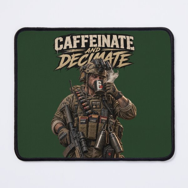 Item preview, Caffeinate and Decimate – Tactical Coffee & Military Humor designed and sold by KissMy6 Industries.