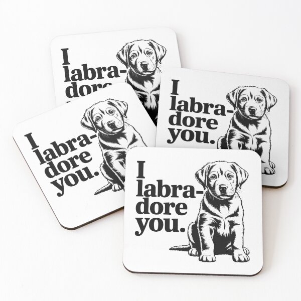 Item preview, I adore you (Labrador) designed and sold by MrBoutik.