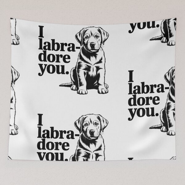 Item preview, I adore you (Labrador) designed and sold by MrBoutik.