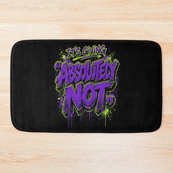 Item preview, IT'S GIVING "ABSOLUTELY NOT" designed and sold by Youmytype.