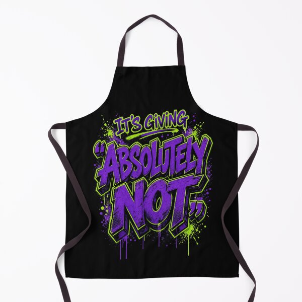 Item preview, IT'S GIVING "ABSOLUTELY NOT" designed and sold by Youmytype.