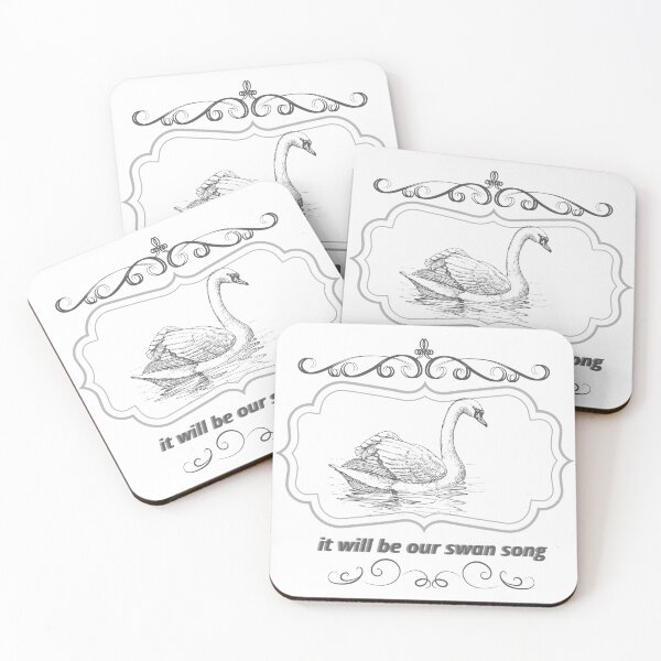 Item preview, it will be our swan song designed and sold by SLeets.