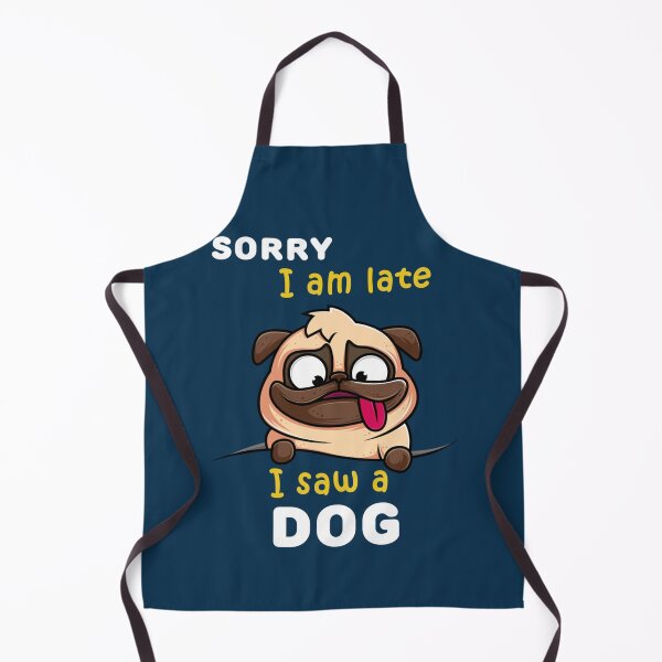 Item preview, sorry i am late i saw a dog dog designed and sold by Kacy Nees.
