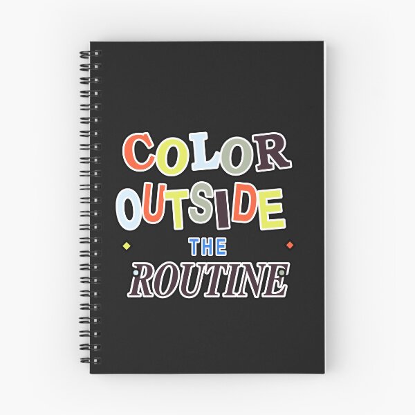 Item preview, Color Outside the Routine – Playful Colorful Typography Quote designed and sold by Jaani-T.