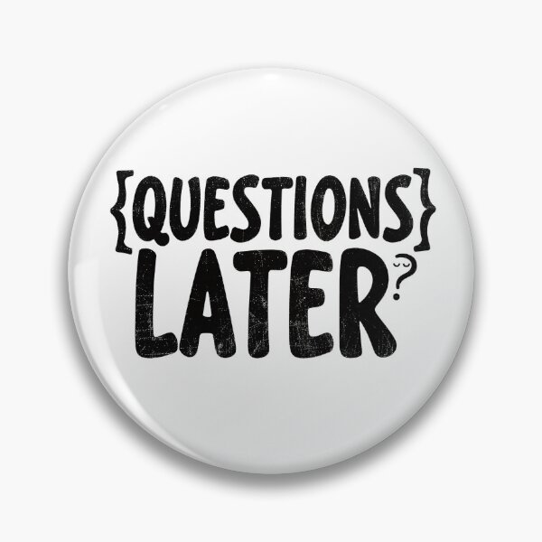 Item preview, Questions Later Sarcastic Office Humor Mug designed and sold by Nuttajak.