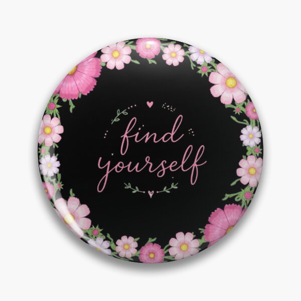Item preview, Find Yourself Floral Self Love Affirmation designed and sold by Gingergarlic.
