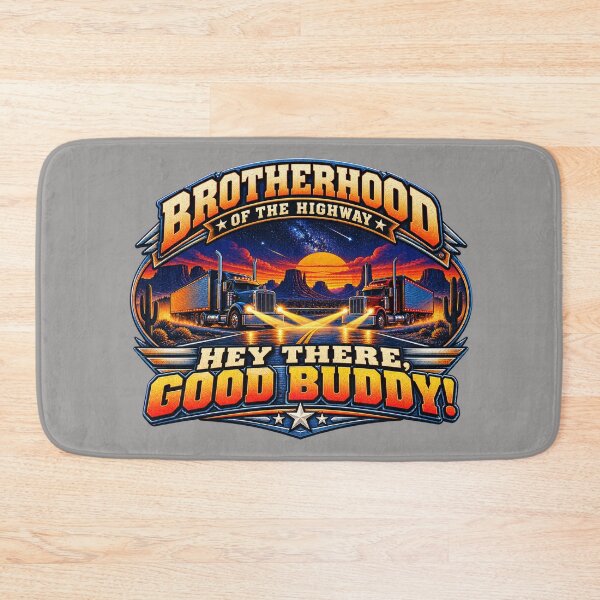 Item preview, Brotherhood Of The Highway Hey There Good Buddy Semi Truck Sunset Art designed and sold by NomadForge.