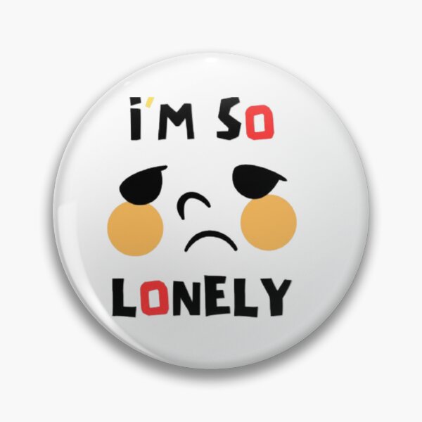 Item preview, “I’m So Lonely – Minimal Emotional Quote T-Shirt” designed and sold by rsuniquestyle.