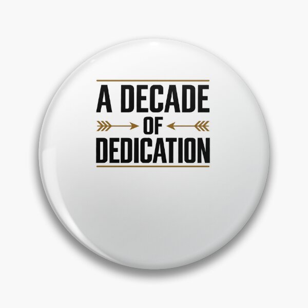 Item preview, Ten Years Of Dedication Milestone Typography designed and sold by elderberry.