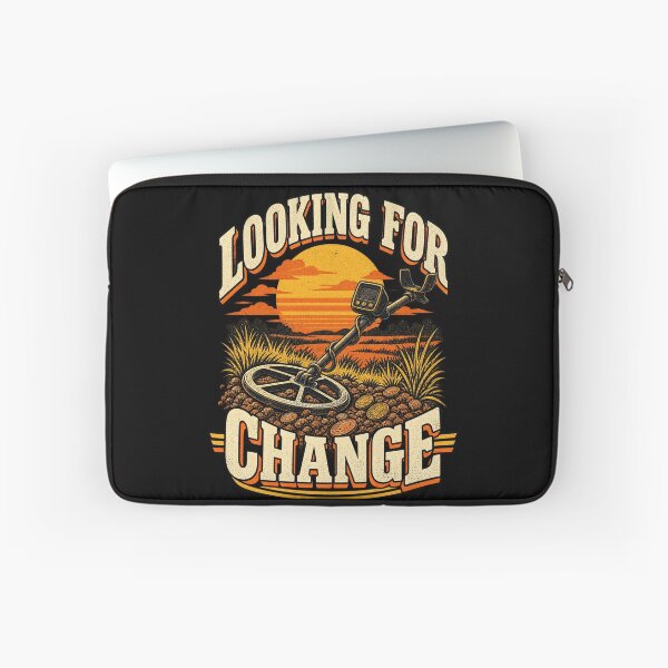 Item preview, Looking for Change – Funny/ Pun Metal Detecting Detectorist Design designed and sold by good vibes clothing.