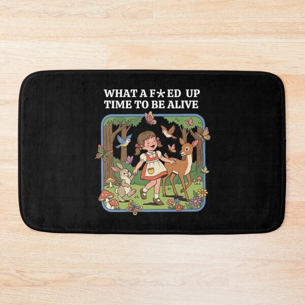 Item preview, What A F Up Time To Be Alive designed and sold by sahbender.