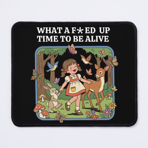 Item preview, What A F Up Time To Be Alive designed and sold by sahbender.